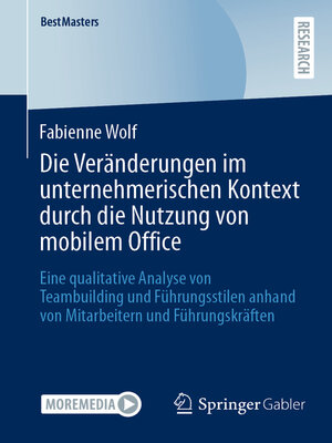 cover image of Die Veränderungen im unternehmerischen Kontext durch die Nutzung von mobilem Office